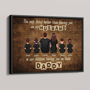 The Only Thing Better Than Father's Day Gift for Dad Grandpa, Personalized Horizontal Poster or Canvas
