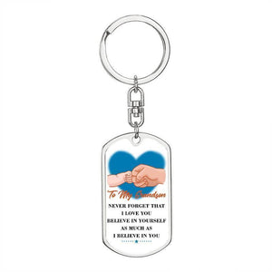 To My GrandSon - Believe In Yourself - Keychain