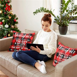 Mom To Daughter - I Didn't Give You The Gift Of Life - Cushion Case
