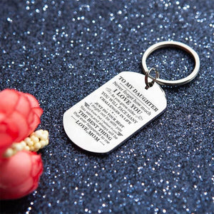 Mom To Daughter- Just Do Your Best - Inspirational Keychain