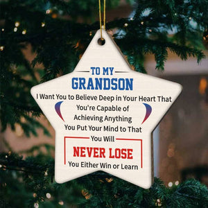 To My Grandson-Never Lose- Wood Ornament