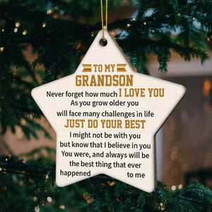 To My Grandson-Just do your best- Wood Ornament