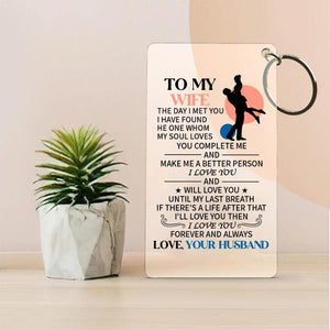 To My Wife - The Day I Met You - Keychain and Nigh Light Plaque