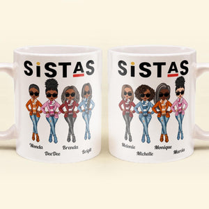 Sistas - 11oz Personalized Mug - Birthday & Christmas Gift For Sista, Sister, Soul Sister, Best Friend, BFF, Bestie, Friend