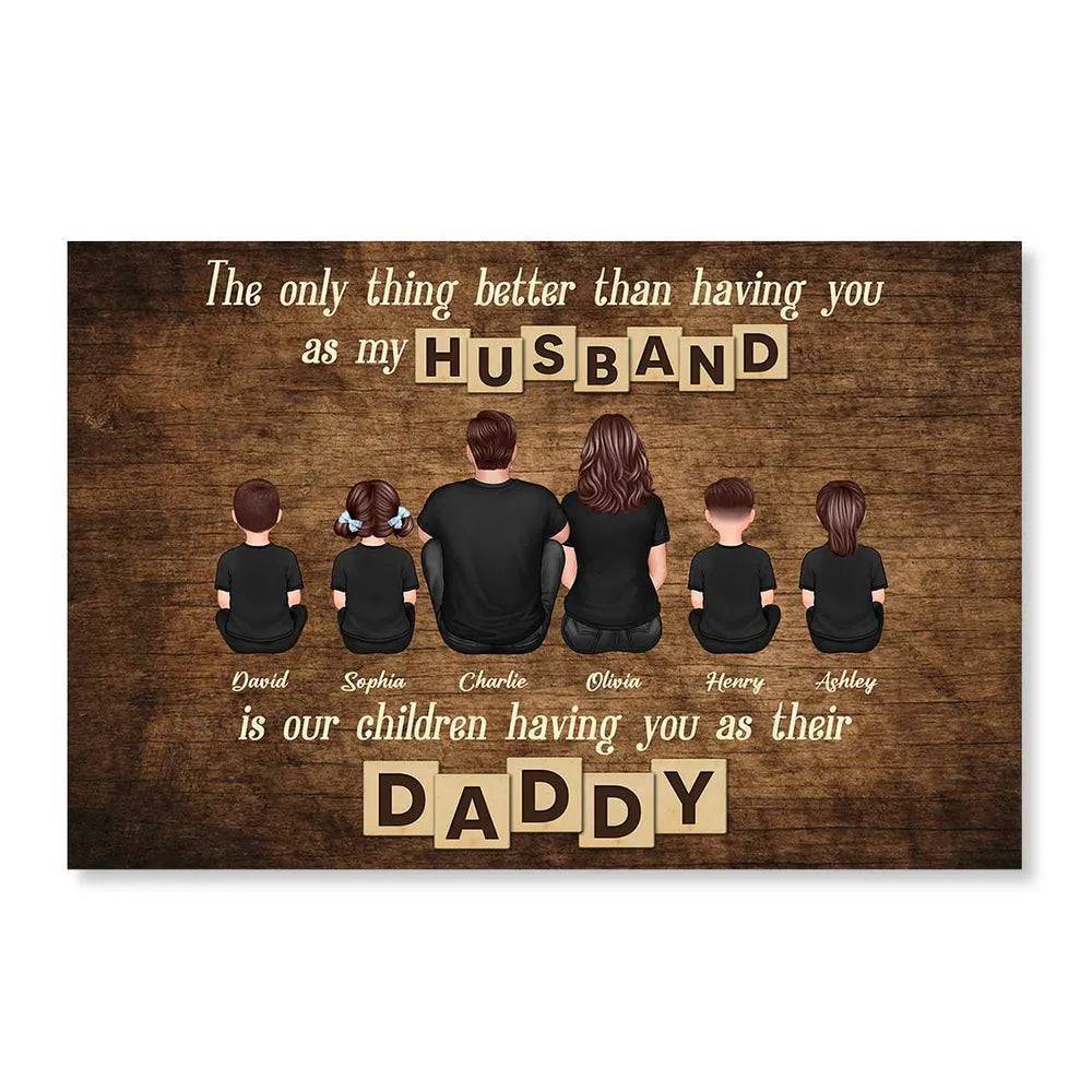 The Only Thing Better Than Father's Day Gift for Dad Grandpa, Personalized Horizontal Poster or Canvas
