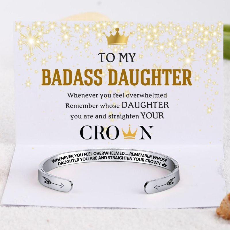 For Daughter - Whenever You Feel Overwhelmed...Crown Bracelet