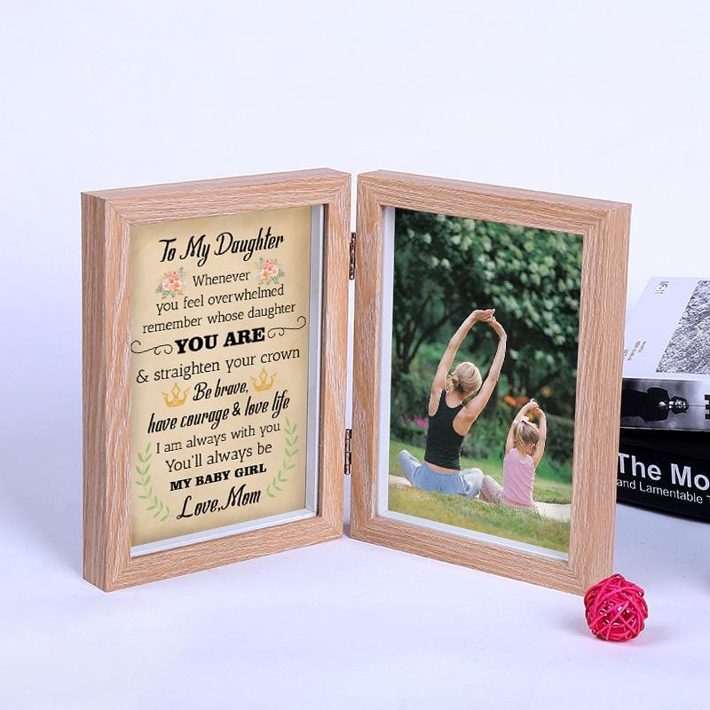 Mom To Daughter - Straighten Your Crown - Photo Frame