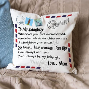 Mom To Daughter - Straighten Your Crown - Pillow Case