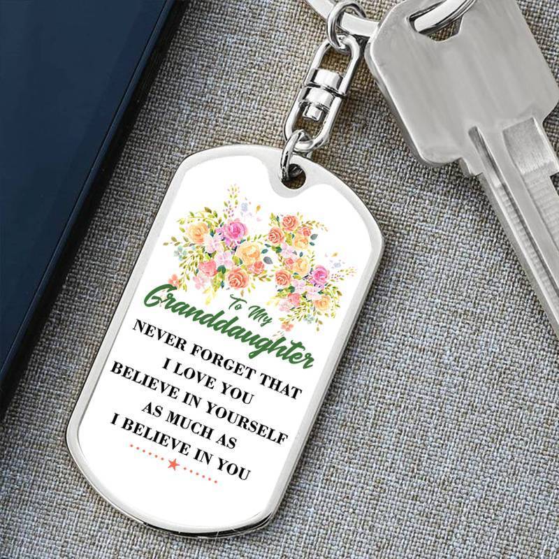 To My GrandDaughter - Believe In Yourself - Keychain