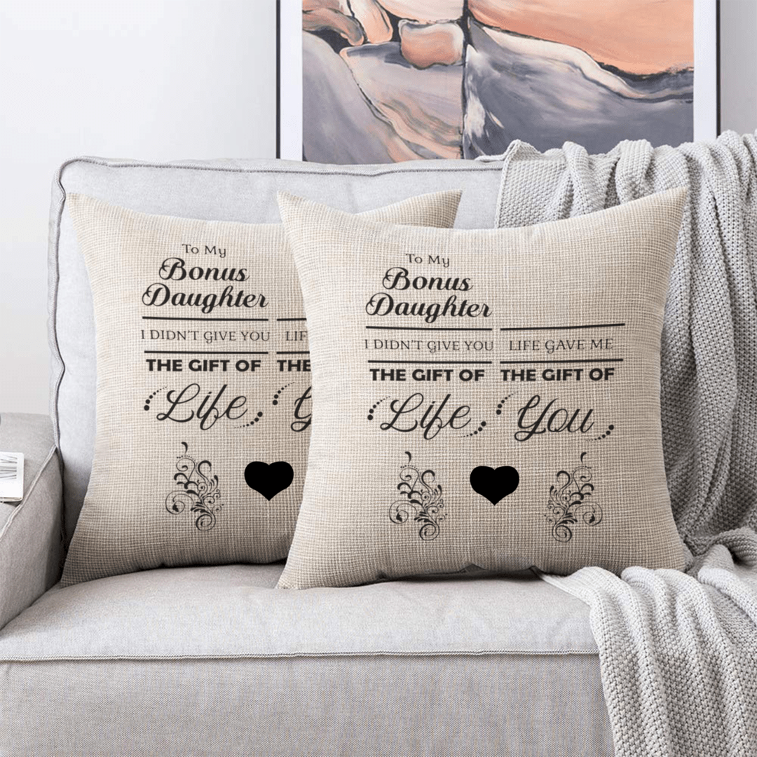To My Bonus Daughter - Life Gave Me The Gift of You - Couple Pillowcases