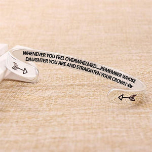 For Daughter - Whenever You Feel Overwhelmed...Crown Bracelet