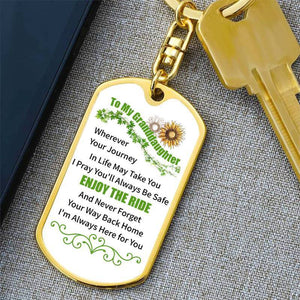 To My GrandDaughter - Enjoy The Ride - Keychain