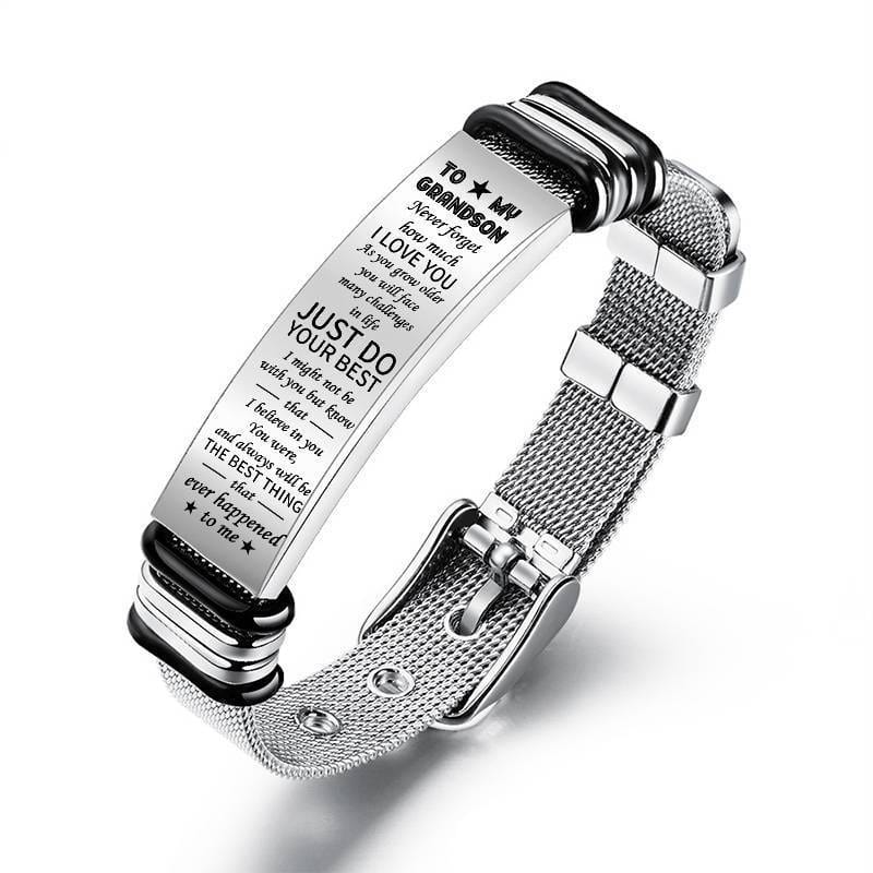 To My Grandson - Just do your best - Stainless Steel Bracelet