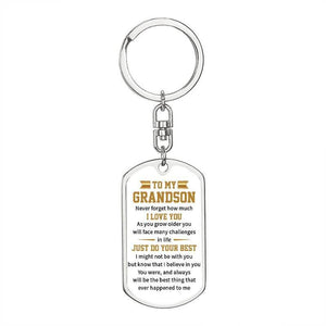 To My GrandSon - Just Do Your Best - Keychain