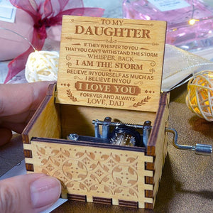 Dad to Daughter  - BELIEVE IN YOURSELF - Engraved Music Box