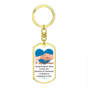To My GrandSon - Believe In Yourself - Keychain