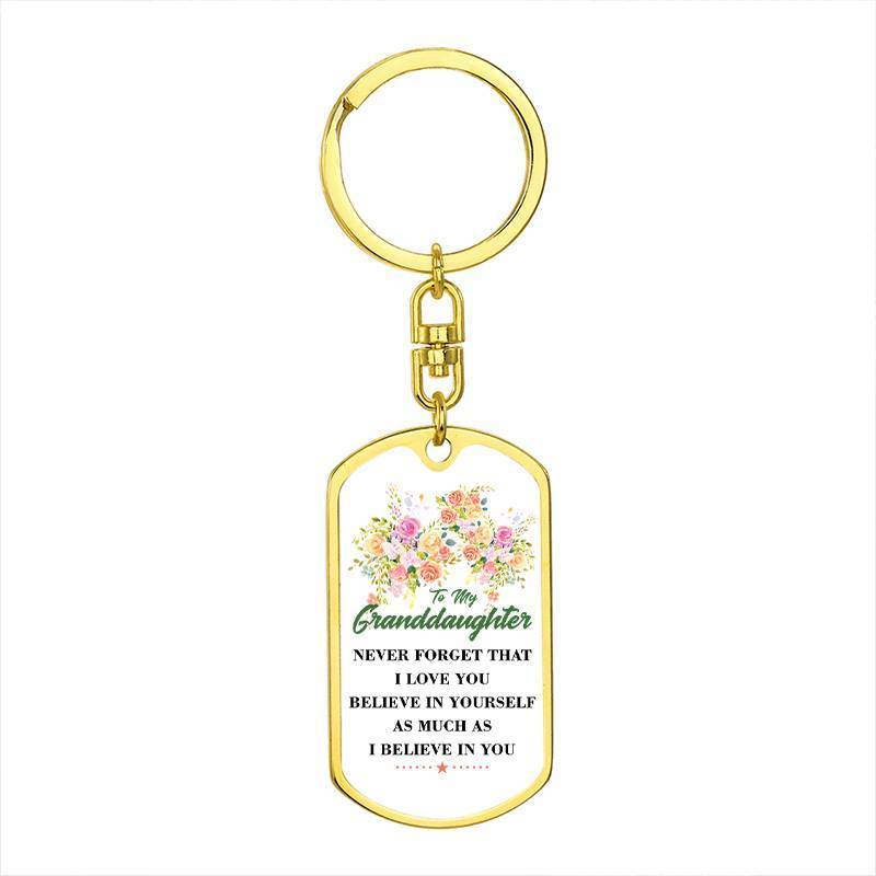To My GrandDaughter - Believe In Yourself - Keychain