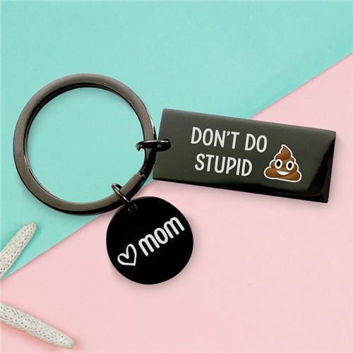 Dont Do Stupid Shit Love Mom Keychain / Don't Do Stupid Shit Love Dad  Keychain / Don't Do Stupid Shit / Wooden Keychain 