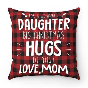 Mom To Daughter - Big Christmas Hugs To You - Cushion Case