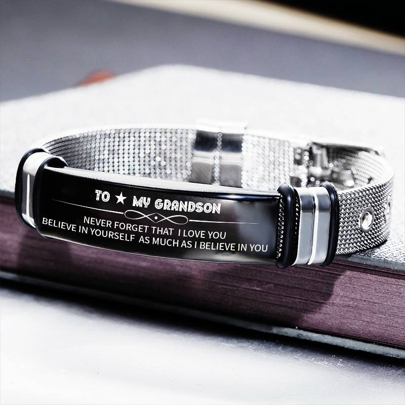 To My Grandson - Believe In Yourself - Stainless Steel Bracelet