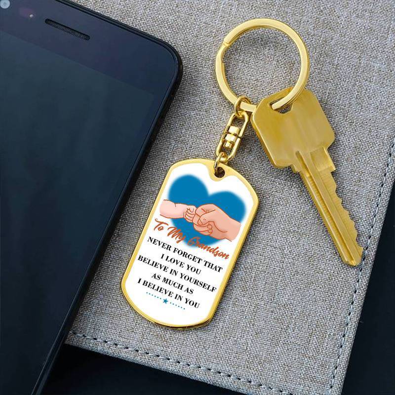 To My GrandSon - Believe In Yourself - Keychain