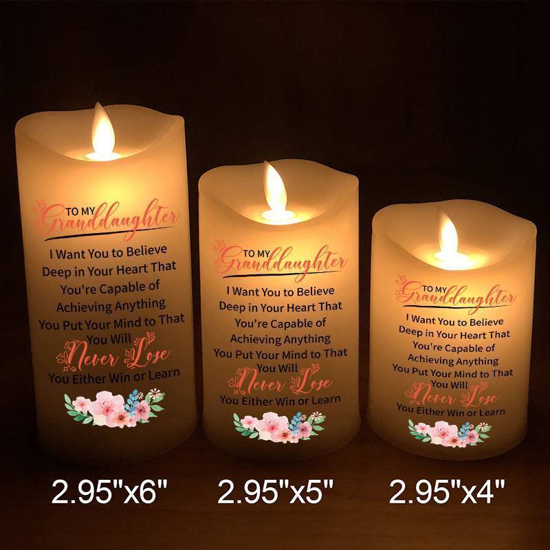 To My GrandDaughter - You Will Never Lose - LED candle