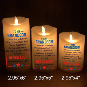 To My GrandSon - You Will Never Lose - LED candle