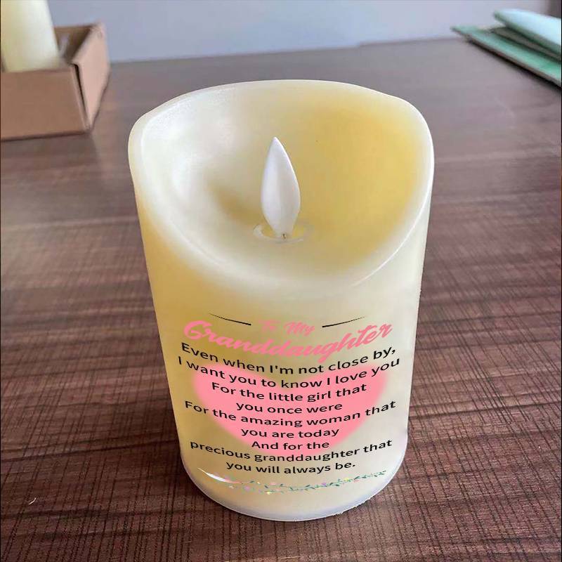To My GrandDaughter - Even When I'm Not Close By - LED candle