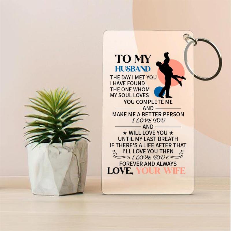 To My Husband- The Day I Met You - Keychain and Nigh Light Plaque
