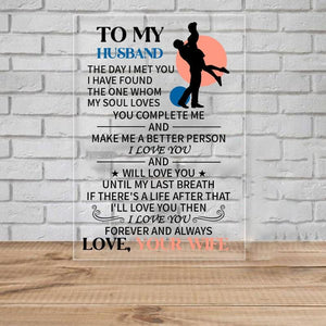 To My Husband- The Day I Met You - Keychain and Nigh Light Plaque