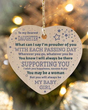 I'm Prouder Of You - Amazing Gift For Daughter Heart Ornament (Wood)