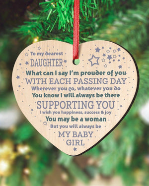 I'm Prouder Of You - Amazing Gift For Daughter Heart Ornament (Wood)