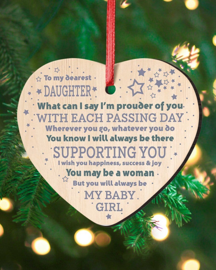 I'm Prouder Of You - Amazing Gift For Daughter Heart Ornament (Wood)