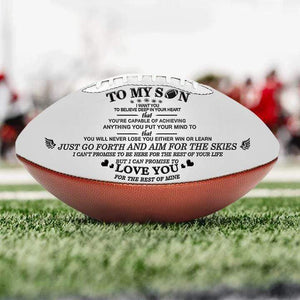 TO MY SON- You Will Never Lose- Football